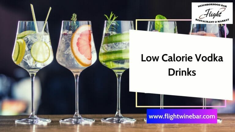 Low Calorie Vodka Drinks