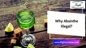 Why Absinthe Illegal